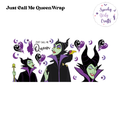 Just Call Me Queen Wrap