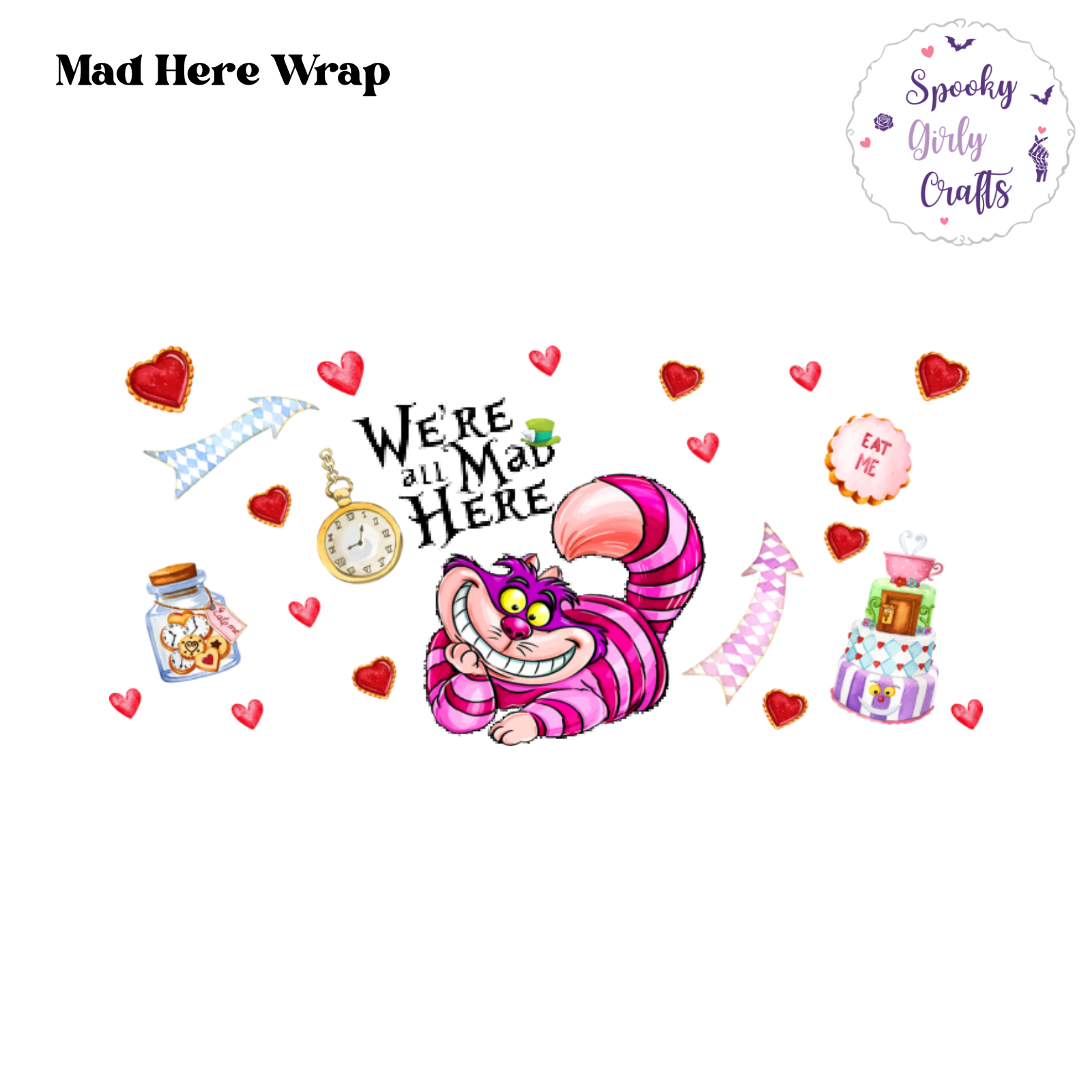 Mad Here Wrap