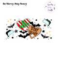 Be Merry Be Scary Wrap