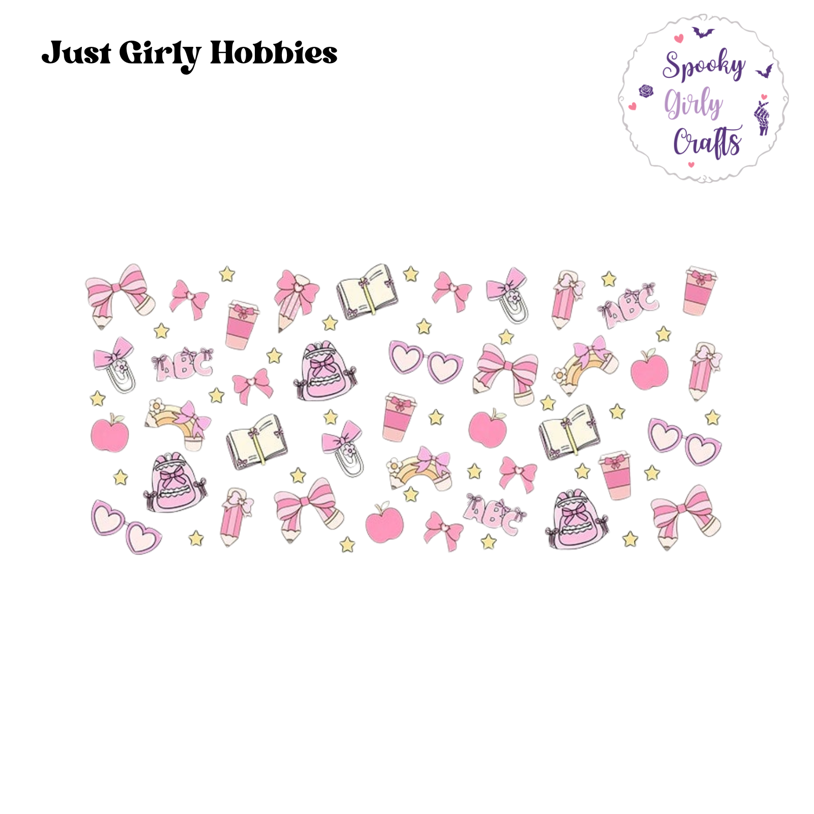 Just Girly Hobbies Wrap (two options)