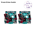 True Crime Junkie Wrap