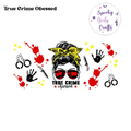 True Crime Obsessed Wrap